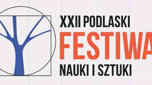 Wydział Studiów Kulturowych na XXII Podlaskim Festiwalu Nauki i Sztuki