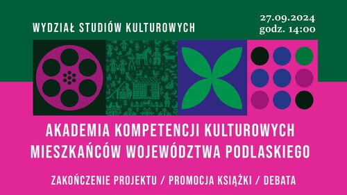 Akademia kompetencji kulturowych mieszkańców województwa podlaskiego